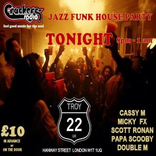 5 Hours and counting !! London's Soho is gonna get FUNKY !!
Tickets still available online or pay on the door !
Come join the Party with Crackers Radio !
https://fienta.com/crackers-discotheque-126424
#jazz #funk #soulmusic #housemusic #londonlife #disco #westendnights #londonnightlife #crackersradio #crackersnightclub #soul #whatsoninlondon #dancemusic #LondonSaturdaynight #saturdaynightinlondon #jazzfunksoulinlondon #crackersradio #FeelGoodVibes #DiscoMagic #RadioShow